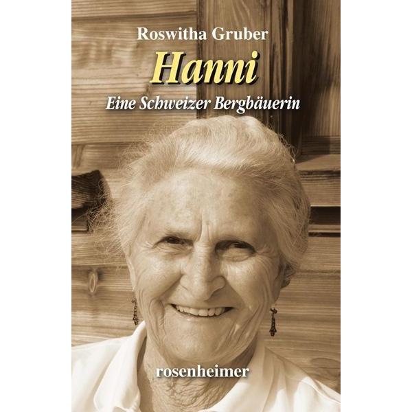 Hanni, Belletristik von Roswitha Gruber