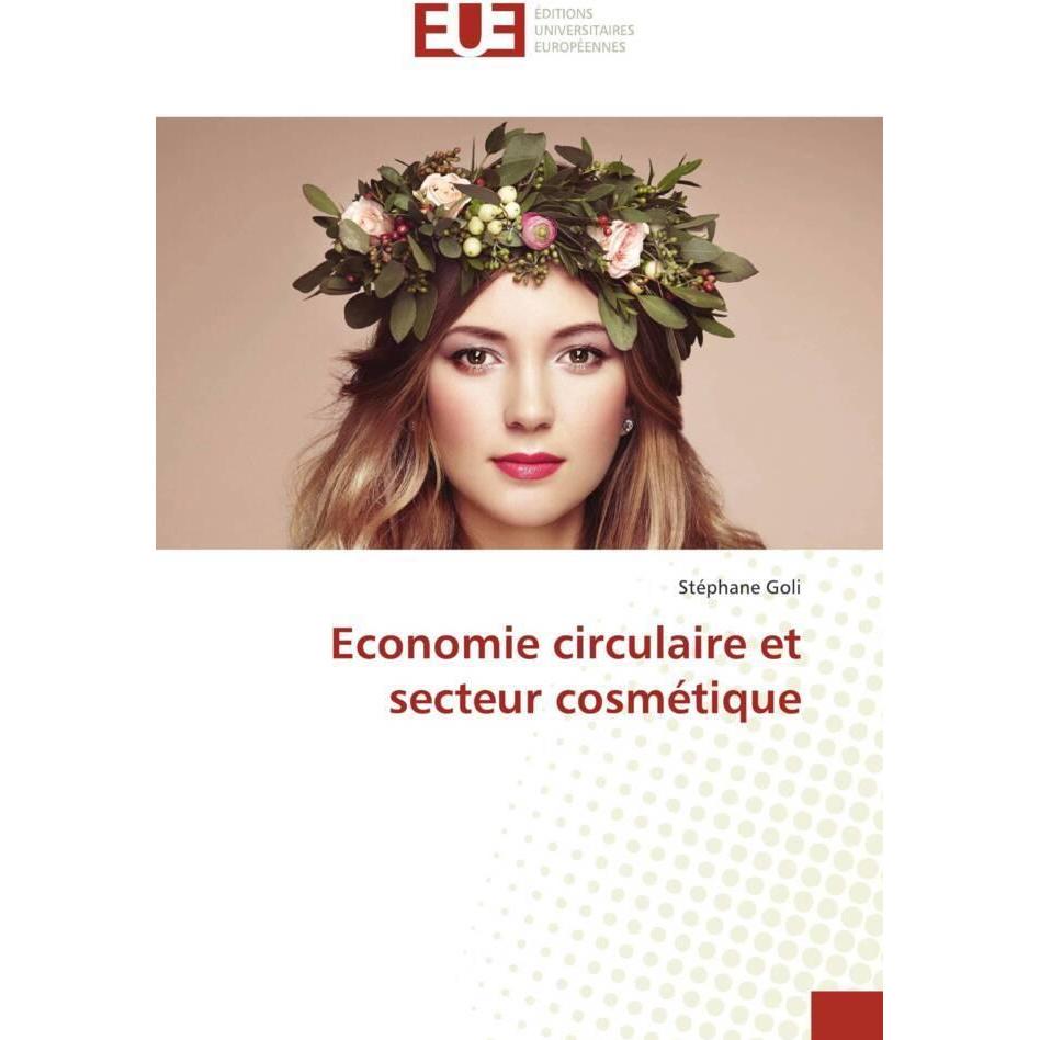 Economie circulaire et secteur cosmétique, Fachbücher von Stéphane GOLI