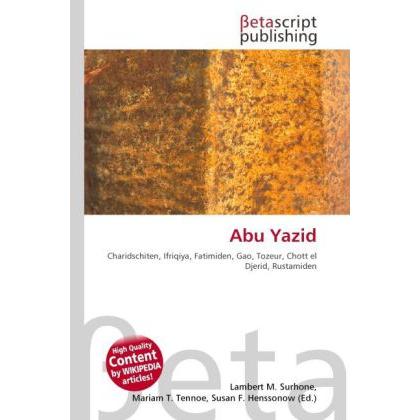 Abu Yazid, Fachbücher von Miriam T. Timpledon, Lambert M. Surhone, Susan F. Marseken