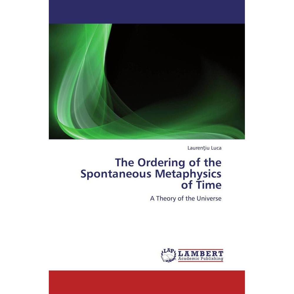The Ordering of the Spontaneous Metaphysics of Time, Sachbücher