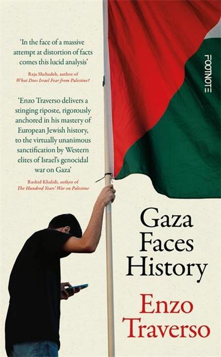 Image du produit Gaza Faces History (Anglais, Enzo Traverso, 2024)