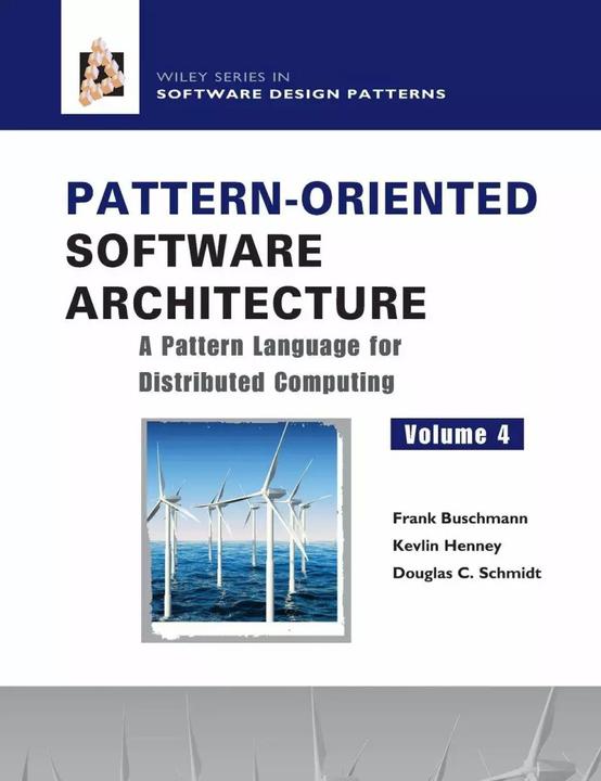 Produktbild Pattern-Oriented Software Architecture 4 (Englisch, Douglas C. Schmidt, Frank Buschmann, Kevlin Henney, 2007)