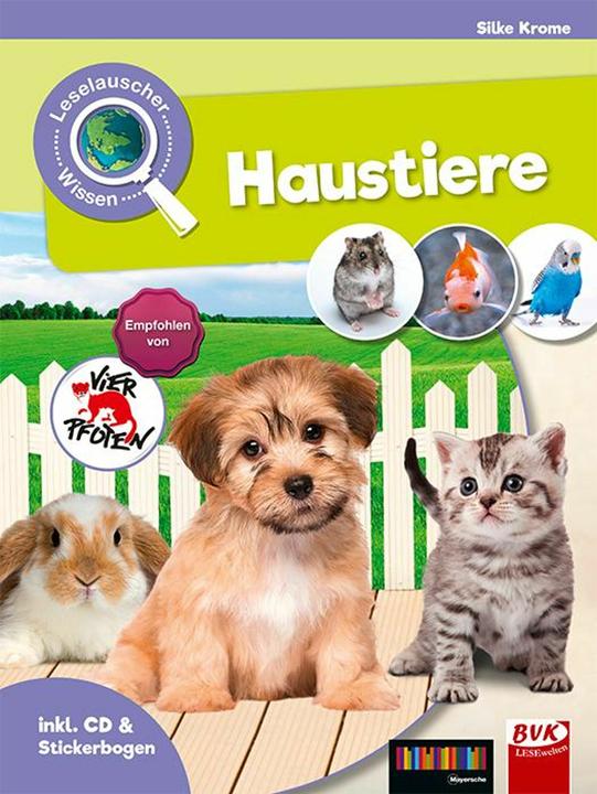 Produktbild Leselauscher Wissen: Haustiere (inkl. CD und Stickerbogen) (Deutsch, Kirstin Hesse, Patrick van der Gieth, Silke Krome, Vier-Pfoten - Stiftung für Tierschutz, 2017)