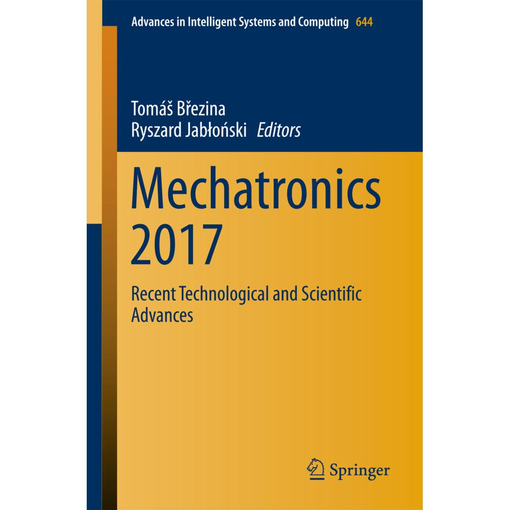Mechatronics 2017, Fachbücher von Tomás Brezina, Ryszard Jablonski