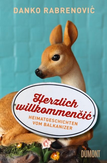 Produktbild Herzlich Willkommeni (Deutsch, Danko Rabrenovic, 2015)