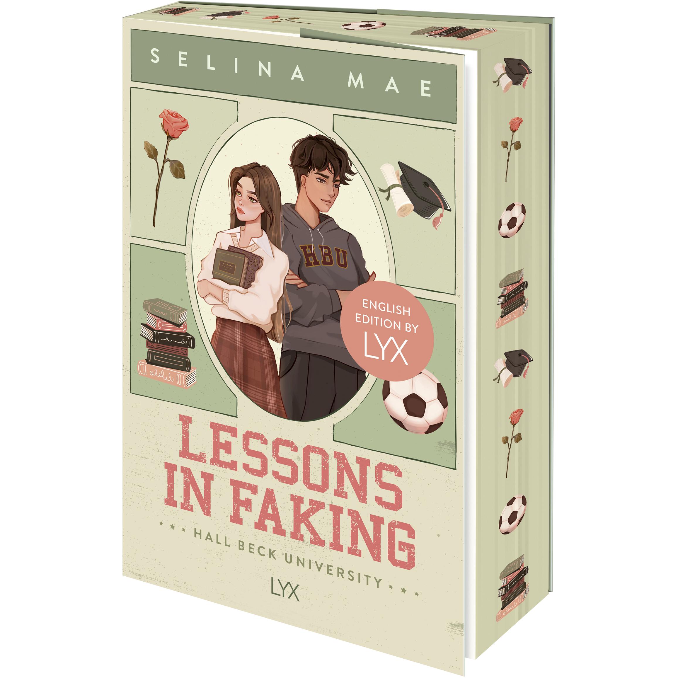Mae:Lessons in Faking: English Edition, Belletristik von Selina Mae