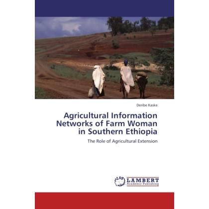 Agricultural Information Networks of Farm Woman in Southern Ethiopia, Fachbücher
