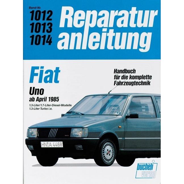 Fiat Uno Diesel / Uno Turbo i.e., Ratgeber