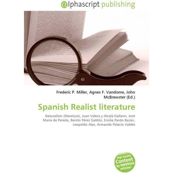 Thumbnail - Spanish Realist literature, Fachbücher von Agnes F. Vandome, Frederic P. Miller, John McBrewster