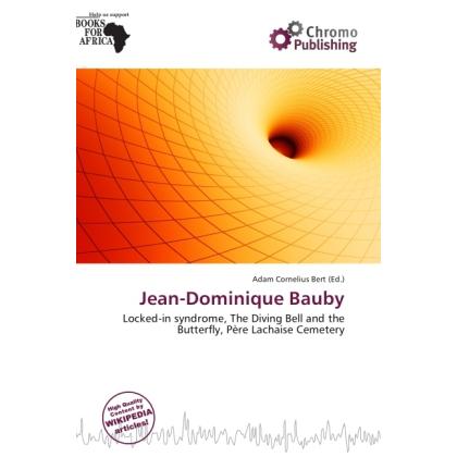 Jean-Dominique Bauby, Fachbücher von Adam Cornelius Bert