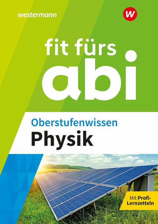 Fit fürs Abi Oberstufenwissen Physik (Deutsch, Dirk Kähler, 2024)