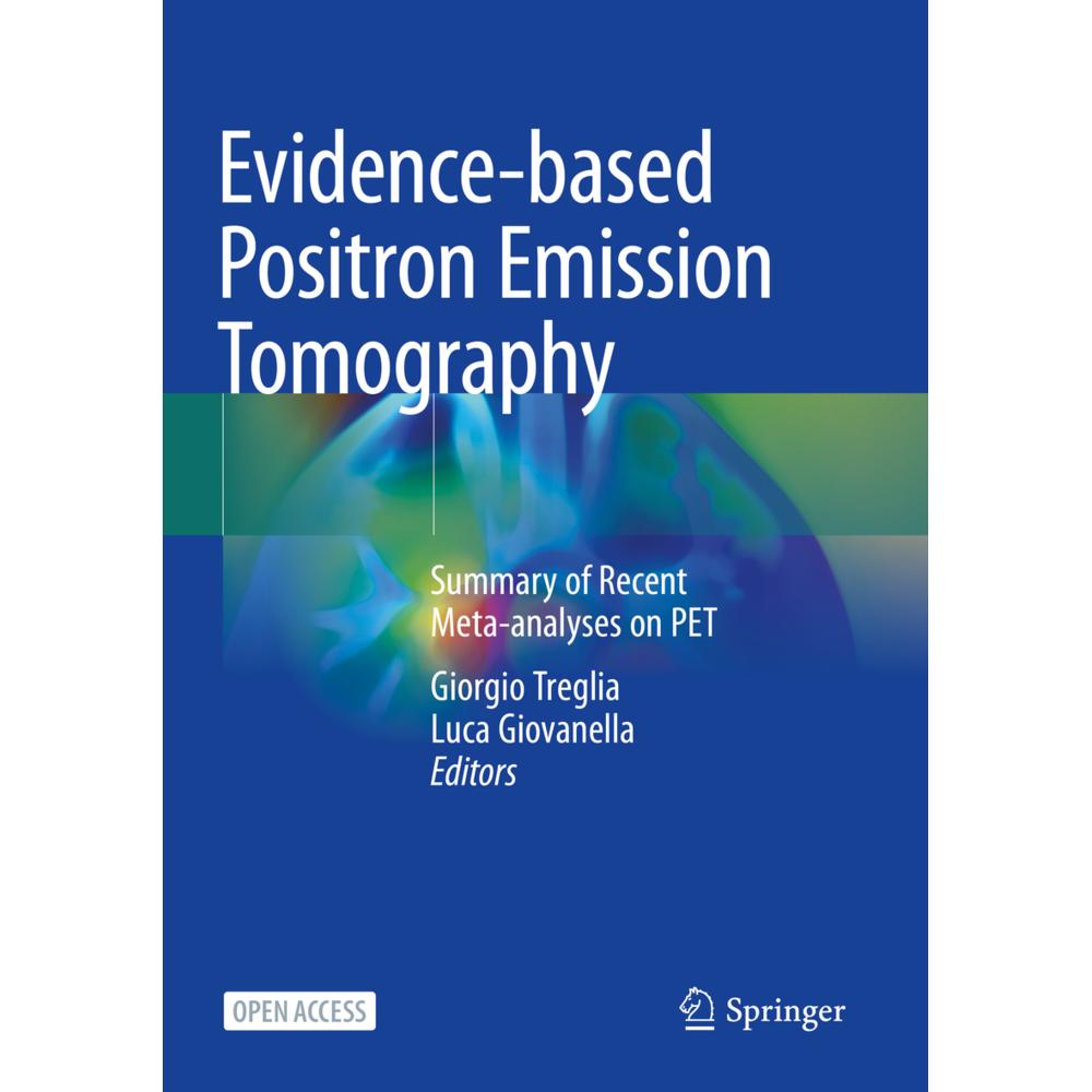 Evidence-based Positron Emission Tomography, Fachbücher von Giorgio Treglia, Luca Giovanella