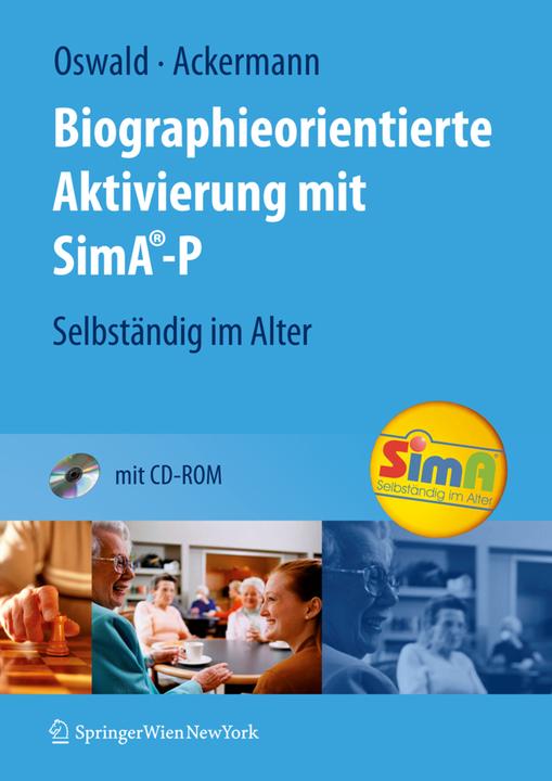 Produktbild Biographieorientierte Aktivierung mit SimA-P (Deutsch, Andreas Ackermann, Wolf-D. Oswald, 2009)