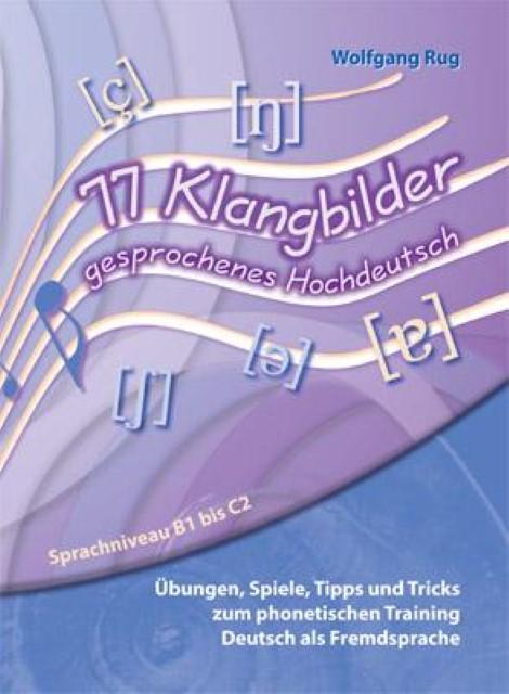 Produktbild 77 Klangbilder gesprochenes Hochdeutsch (Deutsch, Wolfgang Rug, 2012)