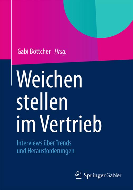 Produktbild Weichen stellen im Vertrieb (Deutsch, 2012)