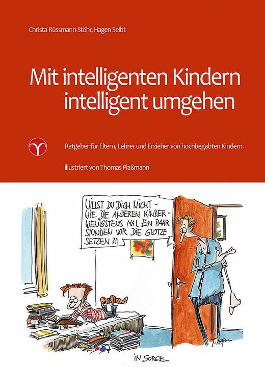 Produktbild Mit intelligenten Kindern intelligent umgehen (Deutsch, Christa Rüssmann-Stöhr, 2015)