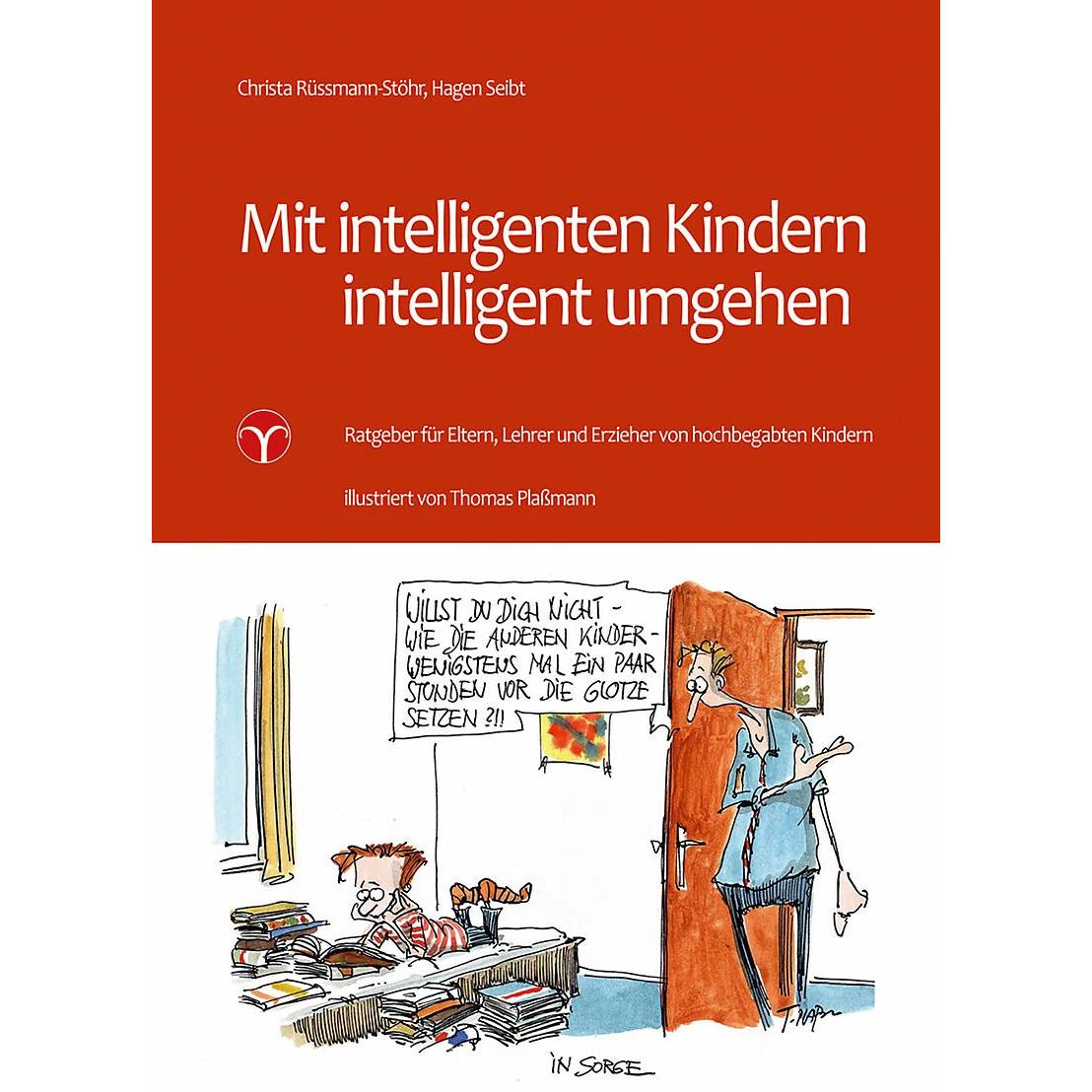 Mit intelligenten Kindern intelligent umgehen, Fachbücher von Christa Rüssmann-Stöhr