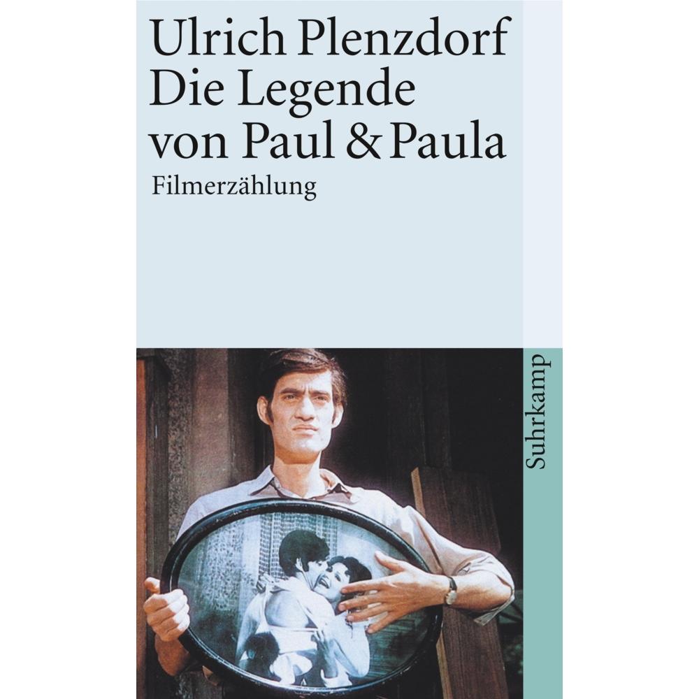 Die Legende von Paul und Paula, Belletristik von Ulrich Plenzdorf