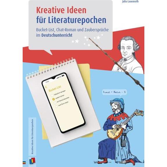 Kreative Ideen für Literaturepochen – Klasse 5-10, Fachbücher von Julia Lauenroth