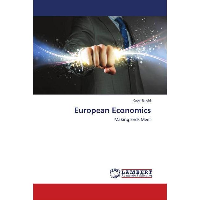 European Economics, Fachbücher von Robin Bright