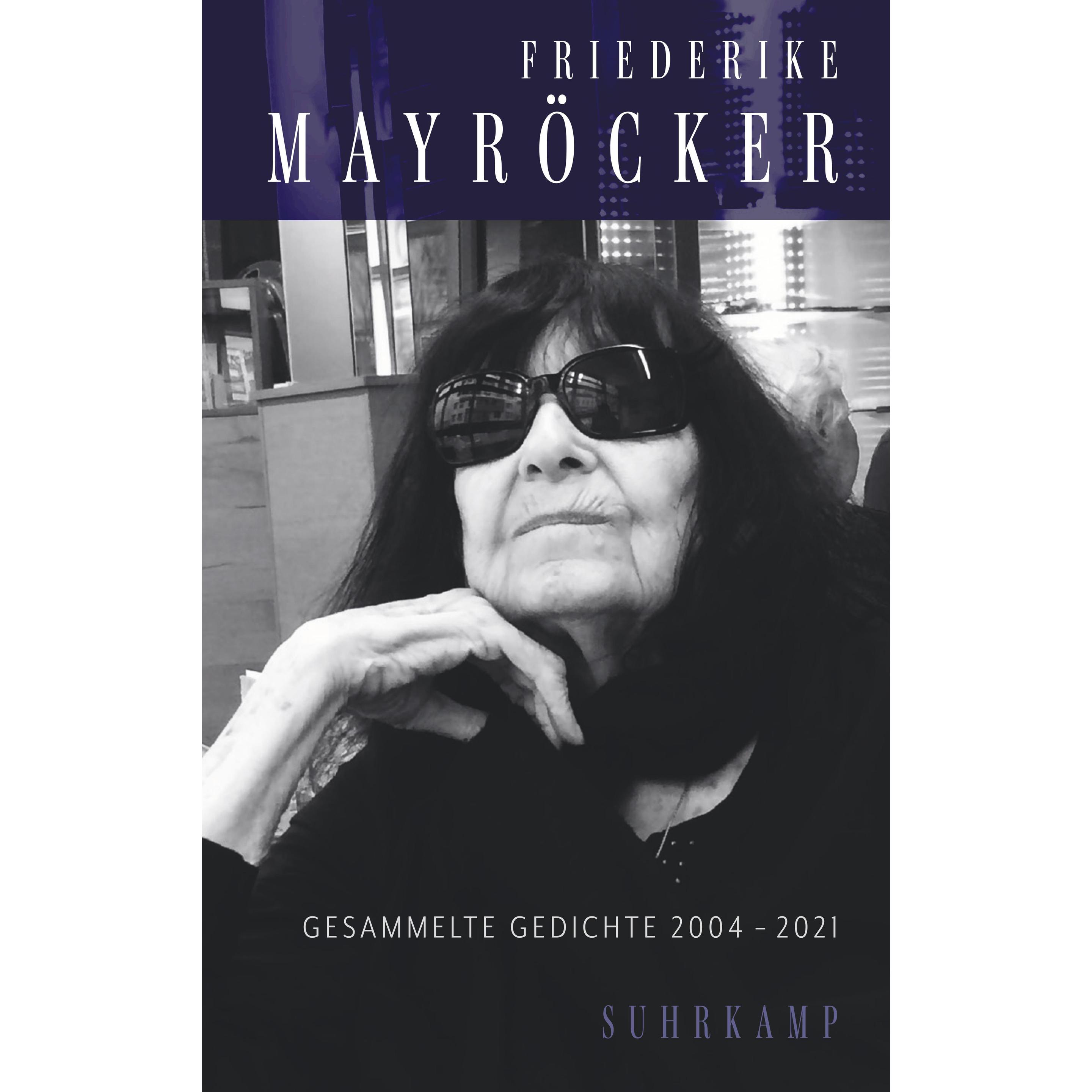 Gesammelte Gedichte, Belletristik von Friederike Mayr´cker
