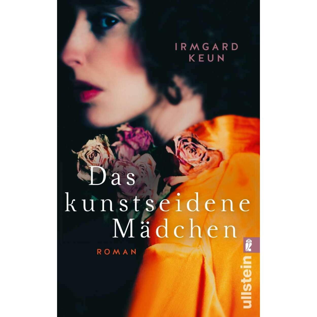 Das kunstseidene Mädchen, Belletristik von Irmgard Keun
