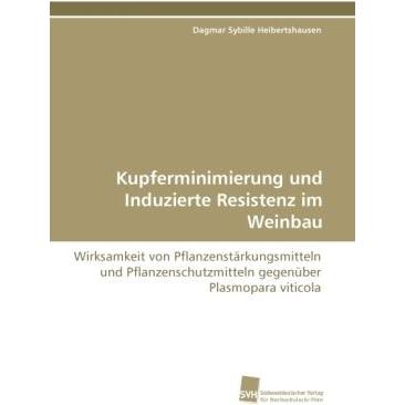Kupferminimierung und Induzierte Resistenz im Weinbau, Fachbücher