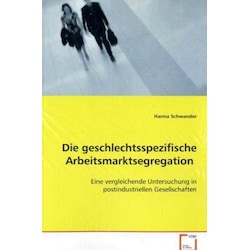 Die geschlechtsspezifische Arbeitsmarktsegregation, Fachbücher