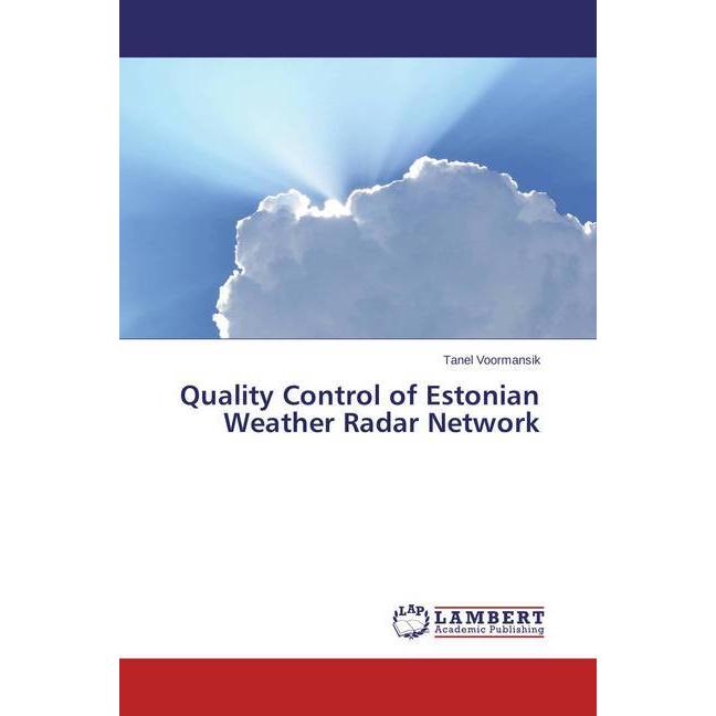 Quality Control of Estonian Weather Radar Network, Fachbücher
