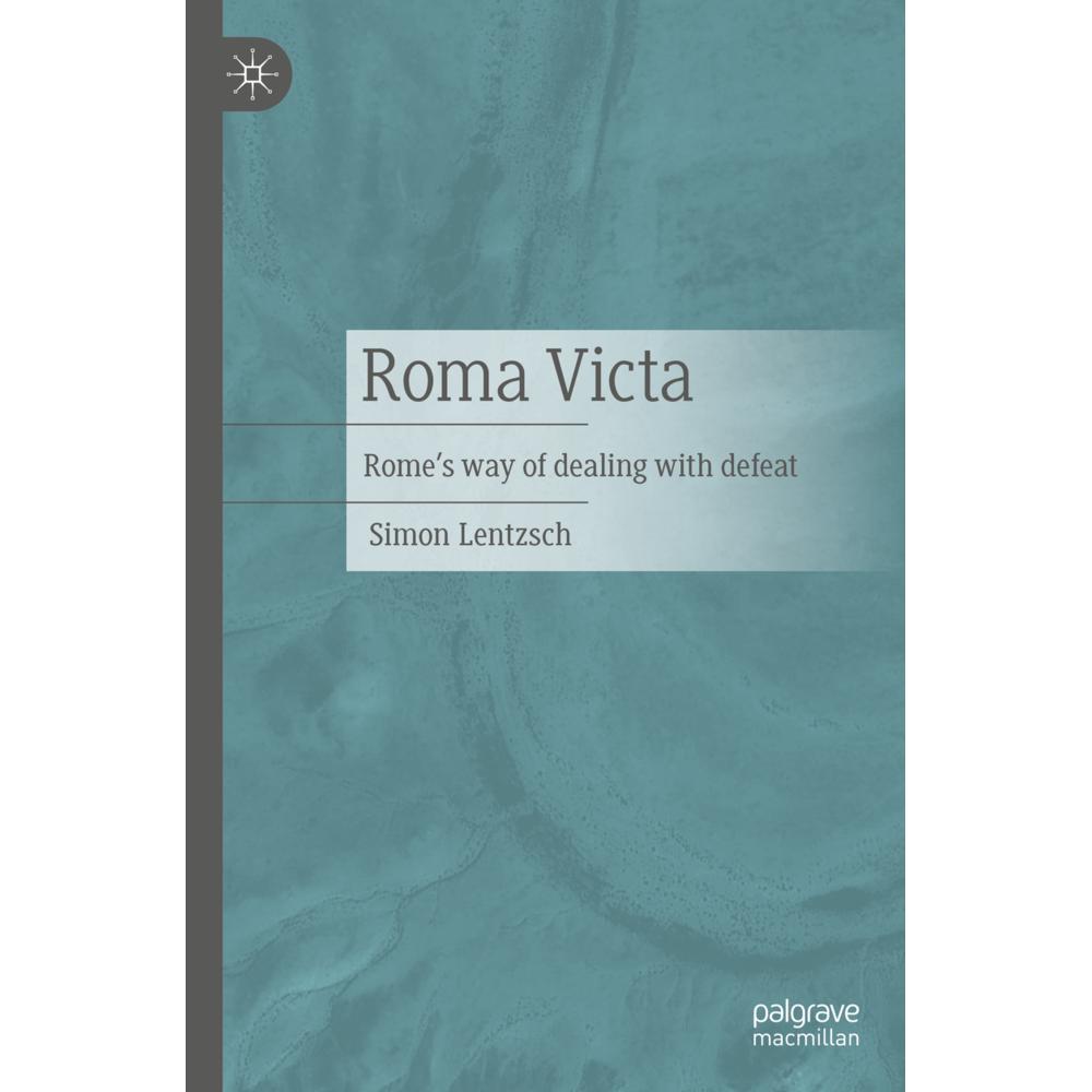 Lentzsch:Roma victa, Sachbücher von Simon Lentzsch