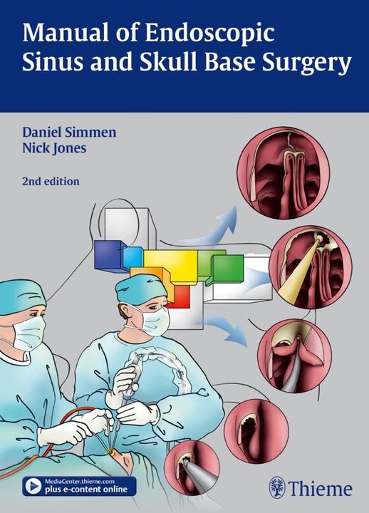Produktbild Manual of Endoscopic Sinus and Skull Base Surgery (Englisch, Daniel Simmen, Nick Jones, 2013)