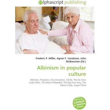Albinism in popular culture, Fachbücher von Agnes F. Vandome, Frederic P. Miller, John McBrewster