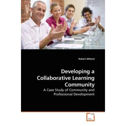 Developing a Collaborative Learning Community, Fachbücher