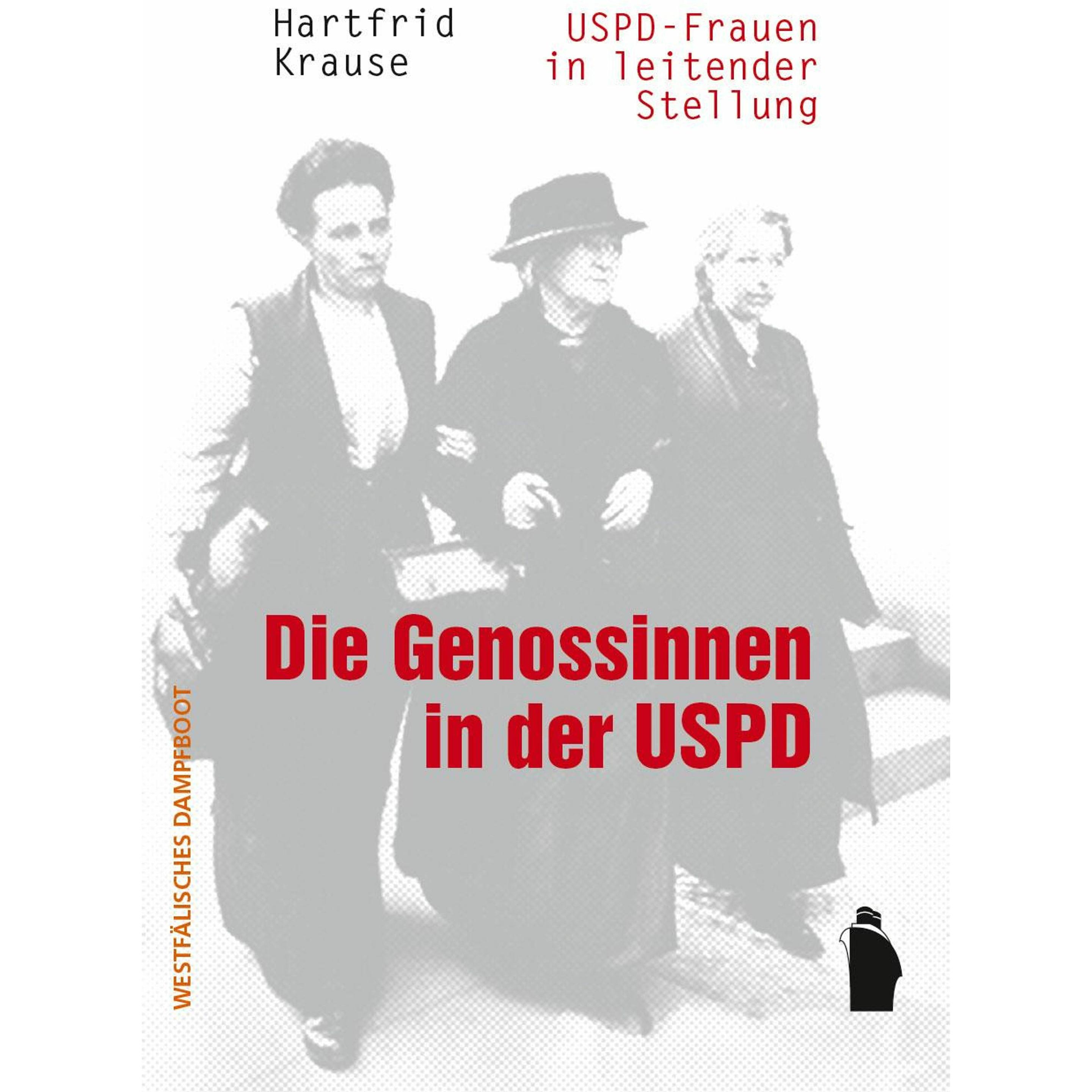 Die Genossinnen in der USPD, Hörbücher von Hartfrid Krause