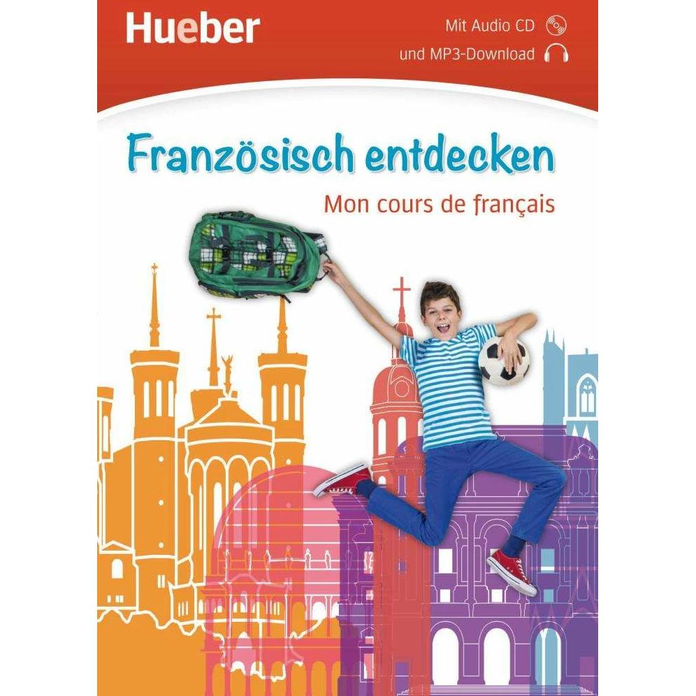 Französisch entdecken. Mon cours de français. Buch mit Audio-CD, Schulbücher von 829470