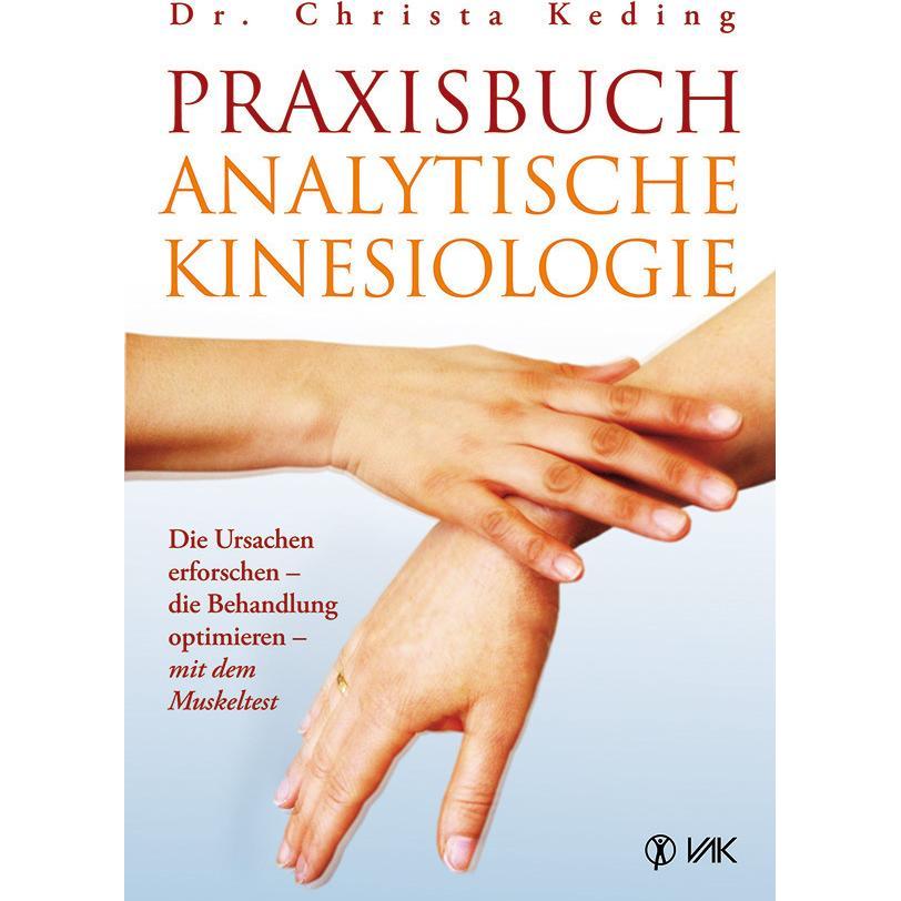 Praxisbuch analytische Kinesiologie, Fachbücher von Christa Keding