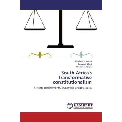 South Africa's transformative constitutionalism, Fachbücher von Mashele Rapatsa, Bongani Nkosi, Thupane Kgopa