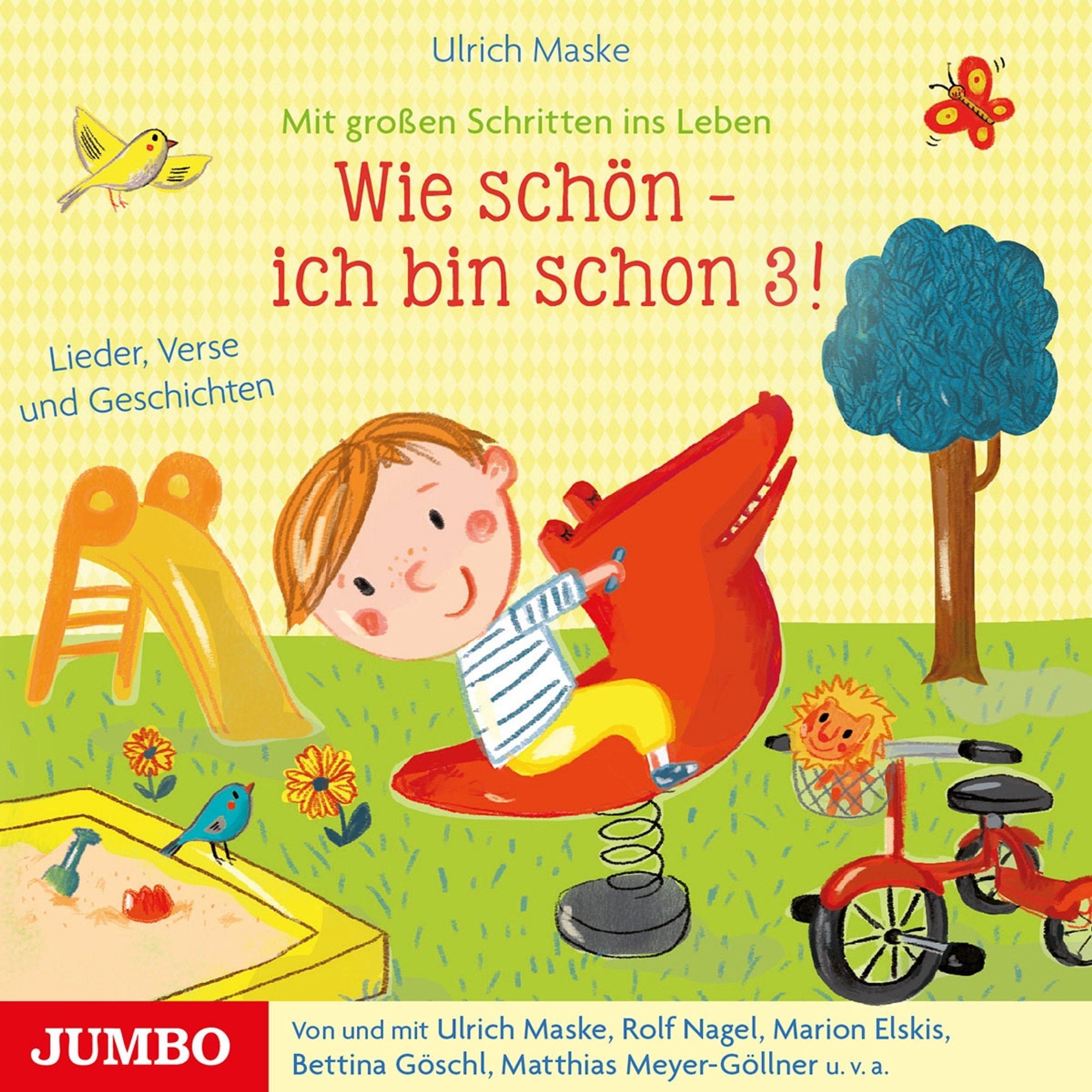 Ich bin schon 3! Lieder,Verse und Geschichten, Audiolibri