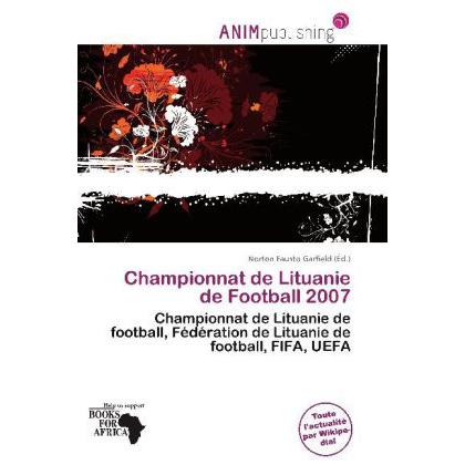 Championnat de Lituanie de Football 2007, Ratgeber