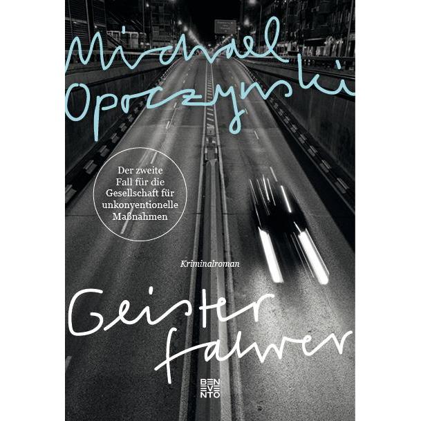 Geisterfahrer, Belletristik von Michael Opoczynski