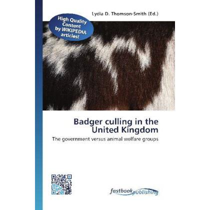 Badger culling in the United Kingdom, Fachbücher von Lydia D. Thomson-Smith