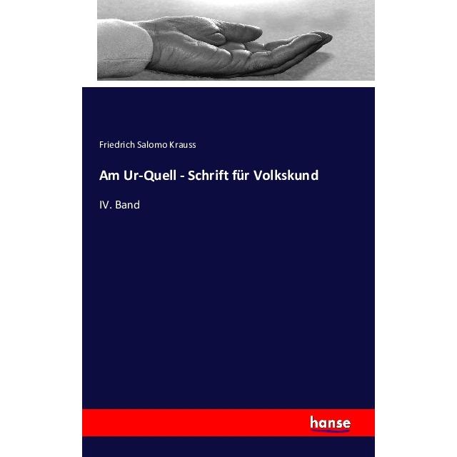 Am Ur-Quell - Schrift für Volkskund, Fachbücher von Friedrich Salomo Krauss