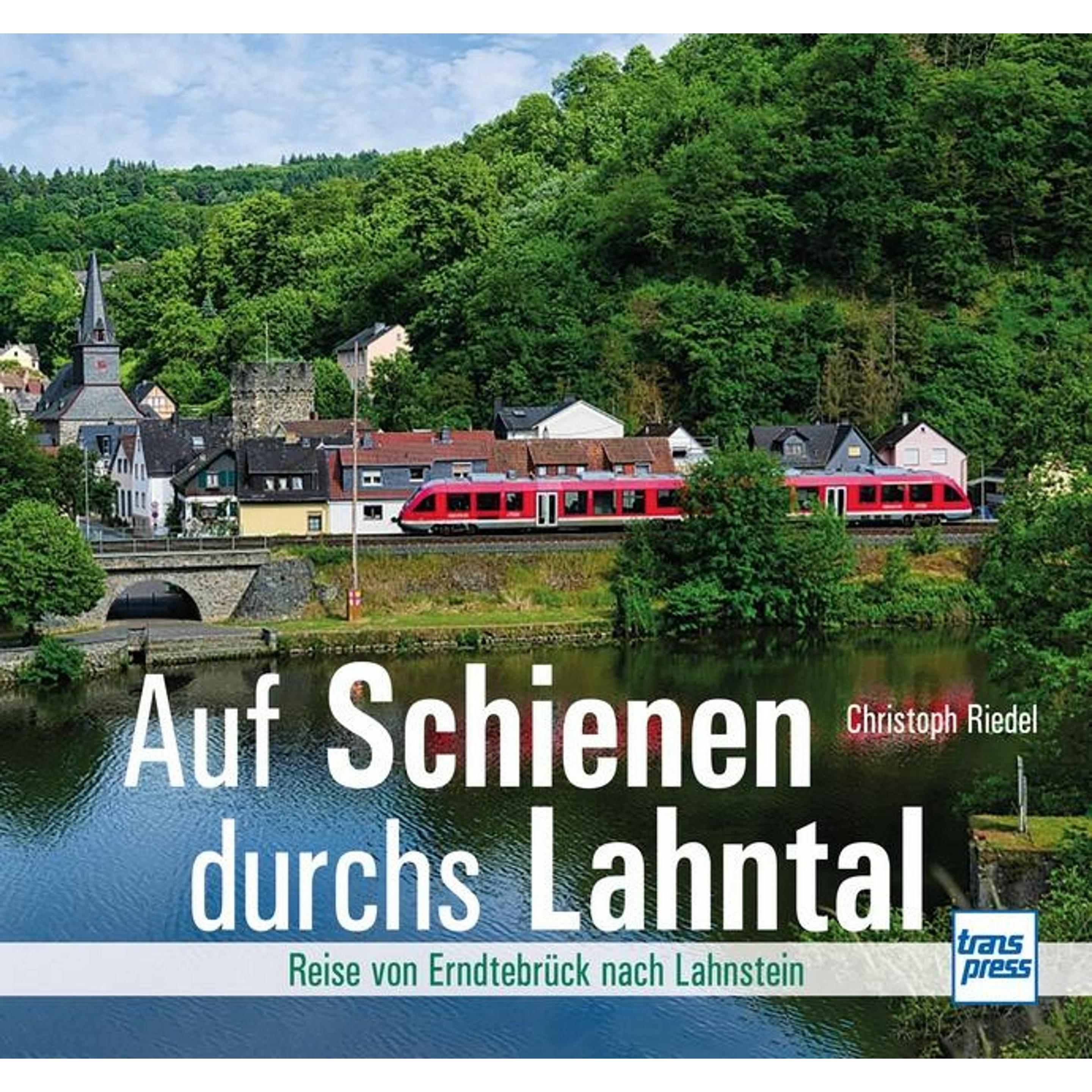 Thumbnail - Riedel:Auf Schienen durchs Lahntal, Ratgeber von Christoph Riedel