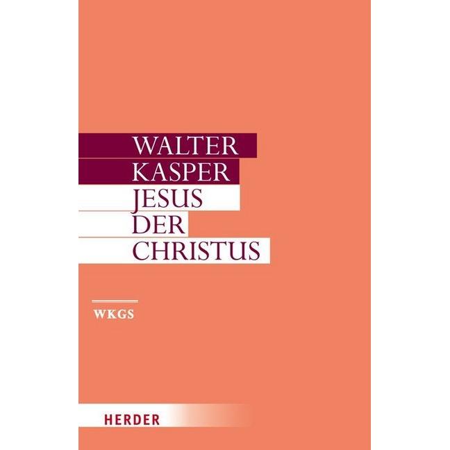 Walter Kasper - Gesammelte Schriften / Jesus der Christus, Fachbücher von Walter Kasper