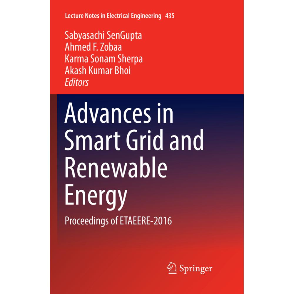 Advances in Smart Grid and Renewable Energy, Fachbücher von Akash Kumar Bhoi, Karma Sonam Sherpa, Ahmed F Zobaa, Sabyasa...