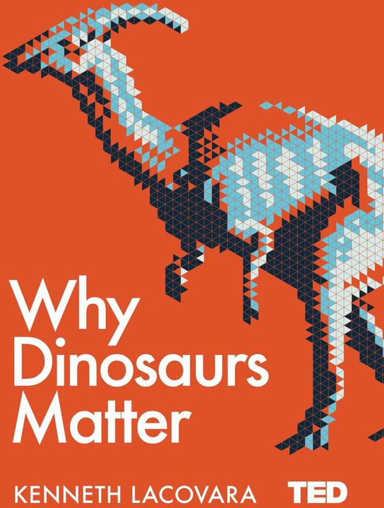 Produktbild Why Dinosaurs Matter (Englisch, 2017)