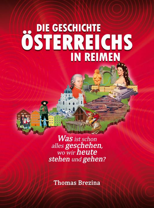 Image du produit Die Geschichte Österreichs in Reimen (Allemand, Thomas Brezina, 2023)