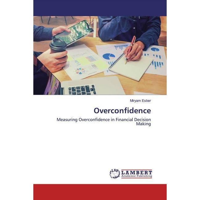 Overconfidence, Fachbücher von Miryam Esber