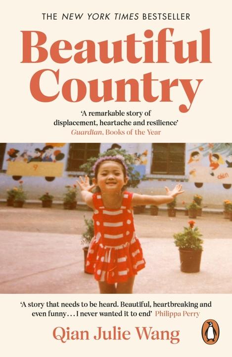 Beautiful Country (Englisch, Qian Julie Wang, 2022)