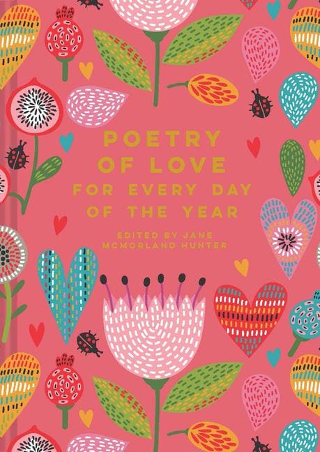 Produktbild Abrams & Chronicle Poetry of Love for Every Day of the Year (Englisch, Jane McMorland Hunter, 2024)